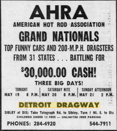 Detroit Dragway - 30 GRAND POT - NOT BAD MAY 19 1967